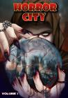Horror City - Volume 1 Cover Image