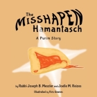 The Misshapen Hamantasch: A Purim Story Cover Image