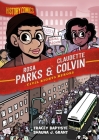 History Comics: Rosa Parks & Claudette Colvin: Civil Rights Heroes By Tracey Baptiste, Shauna J. Grant (Illustrator) Cover Image