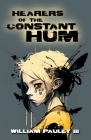 Hearers of the Constant Hum Cover Image
