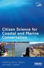 Citizen Science for Coastal and Marine Conservation (Earthscan Oceans) Cover Image