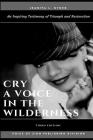 Cry: A Voice in the Wilderness By Naim Collins (Foreword by), Jeanita L. Sykes Cover Image
