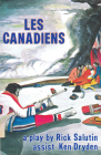 Les Canadiens By Rick Salutin, Ken Dryden (Introduction by) Cover Image