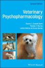 Veterinary Psychopharmacology By Sharon L. Crowell-Davis, Thomas F. Murray, Leticia Mattos de Souza Dantas Cover Image