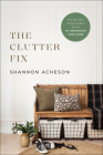 Clutter Fix By Shannon Acheson Cover Image