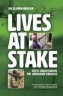 Lives at Stake: South-Sudan during the liberation struggle By Halle JØrn Hanssen Cover Image