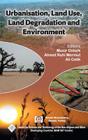 Urbanisation, Land Use, Land Degradation and Environment/Nam S&T Centre Cover Image