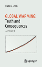 Global Warming: Truth and Consequences: A Primer Cover Image