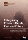Catalysis by Precious Metals, Past and Future Cover Image