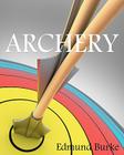 Archery By Edmund Burke Cover Image
