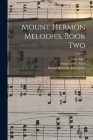 Mount Hermon Melodies, Book Two By Don Allen, Lucille Comp Allen (Created by), Mount Herman Association Cover Image