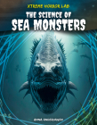 Science of Sea Monsters Cover Image