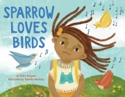 Sparrow Loves Birds (Sparrow Loves Animals) Cover Image