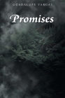 Promises By Guadalupe Vargas Cover Image
