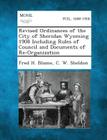 Revised Ordinances of the City of Sheridan Wyoming 1908 Including Rules of Council and Documents of Re-Organization By Fred H. Blume, C. W. Sheldon Cover Image