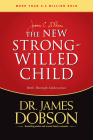 The New Strong-Willed Child By James C. Dobson Cover Image