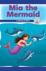MIA the Mermaid: Looking at Data (Computer Science for the Real World) Cover Image