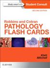 Robbins and Cotran Pathology Flash Cards (Robbins Pathology) By Edward C. Klatt, Richard Mitchell Cover Image