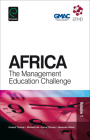 Africa: The Management Education Challenge By Howard Thomas (Editor), Michelle Lee, Lynne Thomas Cover Image