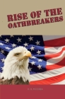Rise of the Oathbreakers By DB McCrea Cover Image
