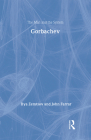 Gorbachev: The Man and the System By John Farrar Cover Image