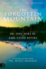 The Forgotten Mountain: Your Place of Peace in a World at War Cover Image