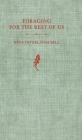 Foraging for the Rest of Us: A Pre-field Guide By Nina Interlandi Bell Cover Image