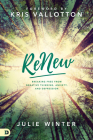 Renew: Breaking Free from Negative Thinking, Anxiety, and Depression Cover Image