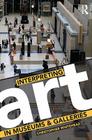 Interpreting Art in Museums and Galleries Cover Image
