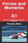 Forces and Moments - 3.1: Motorsport Engineering Aerodynamic Knowledge Cover Image