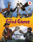 The Good Game (I Like to Read) Cover Image