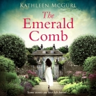 The Emerald Comb Lib/E By David Thorpe (Read by), Sophie Roberts (Read by), Kathleen McGurl Cover Image