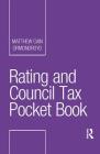 Rating and Council Tax Pocket Book (Routledge Pocket Books) Cover Image
