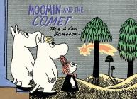 Moomin and the Comet By Tove Jansson, Lars Jansson Cover Image