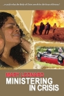 Ministering in Crisis: Preparing God's People to Minister in Crisis Cover Image