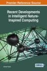 Recent Developments in Intelligent Nature-Inspired Computing Cover Image