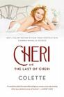Cheri and The Last of Cheri By Colette, Roger Senhouse (Translator), Judith Thurman (Introduction by) Cover Image