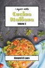I segreti della cucina italiana (volume 2) By James J. Hawkins, Giovanni Di Lauro Cover Image