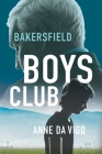 Bakersfield Boys Club Cover Image