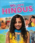 My Religion and Me: We Are Hindus By Philip Blake Cover Image