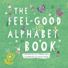 The Feel-Good Alphabet Book Cover Image