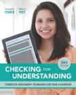 Checking for Understanding: Formative Assessment Techniques for Your Classroom Cover Image