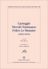 Carteggio Niccolò Tommaseo - Felice Le Monnier: (1835-1873) By Ilaria Macera (Editor) Cover Image