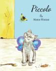 Piccolo By Maria Wasiak Cover Image