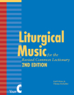 Liturgical Music for the Revised Common Lectionary, Year C By Thomas Pavlechko, Carl P. Daw Cover Image