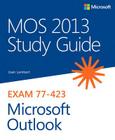 MOS 2013 Study Guide for Microsoft Outlook Cover Image