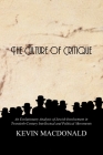 The Culture of Critique: An Evolutionary Analysis of Jewish Involvement in Twentieth-Century Intellectual and Political Movements By Kevin MacDonald Cover Image