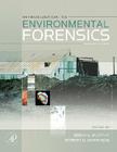 Introduction to Environmental Forensics By Brian L. Murphy (Editor), Robert D. Morrison (Editor) Cover Image