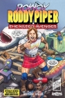 Rowdy Roddy Piper: The Kilted Avenger Cover Image