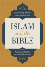 Islam and the Bible: Questioning Muslim Idiom Translations By Ayman Ibrahim, Ant Greenham Cover Image